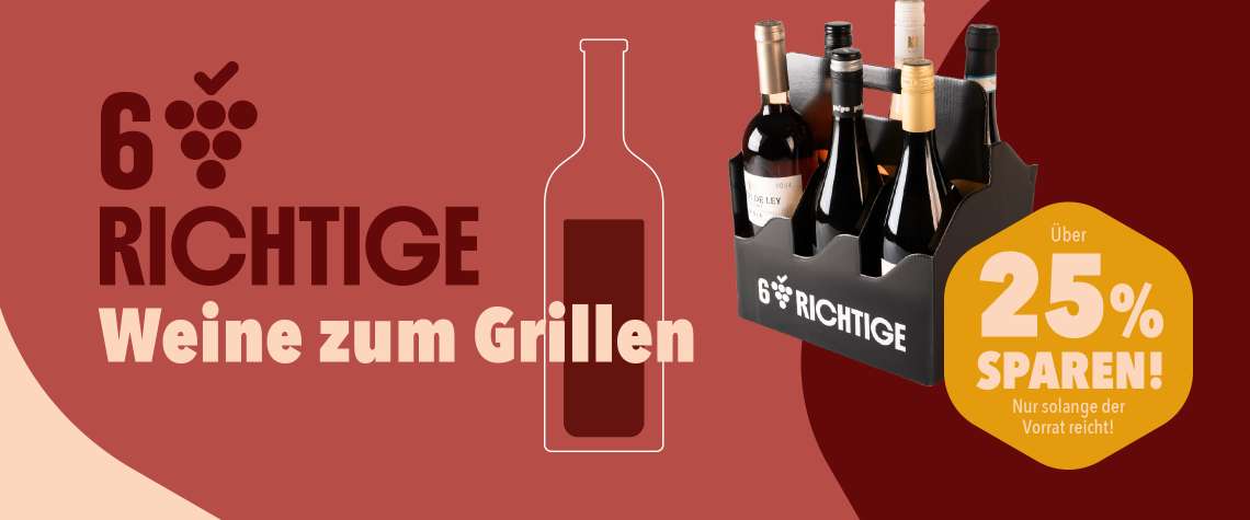 Sechs Richtige – Weine zum Grillen