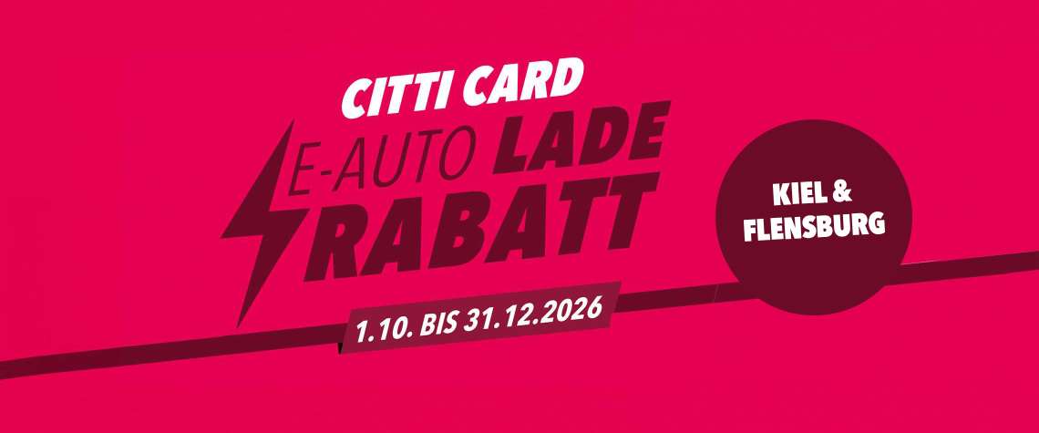 CITTI CARD E-Auto Lade Rabatt für Kiel und Flensburg!