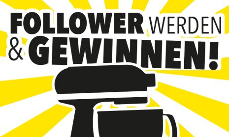 Follower werden und gewinnen!