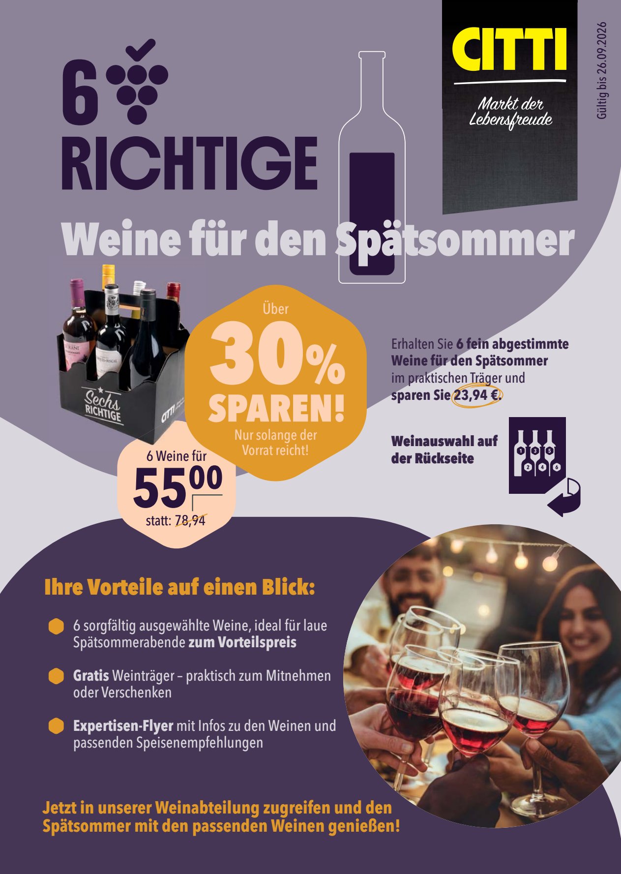 6 RICHTIGE - Weine zum Spätsommer